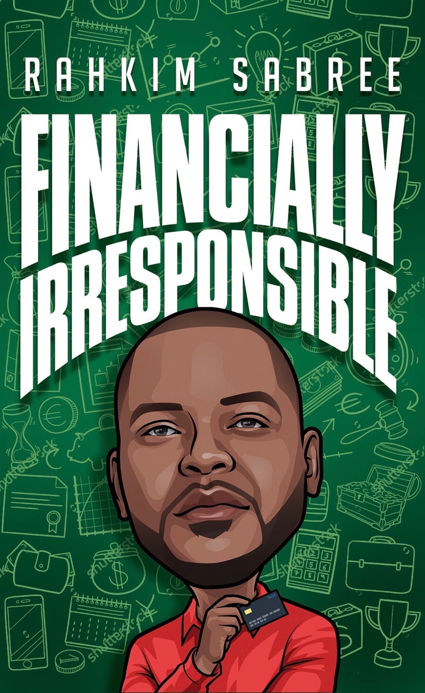 Financially Irresponsible
